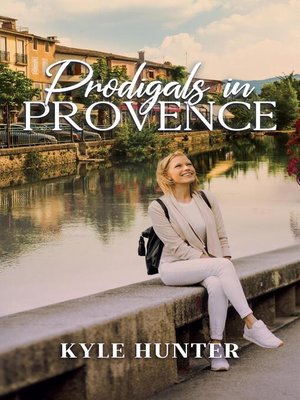 cover image of Prodigals in Provence